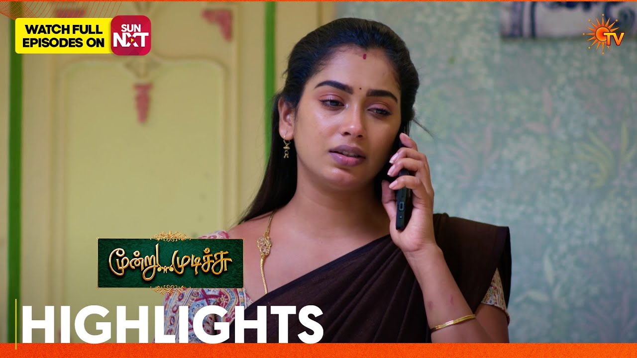 Moondru Mudichu - Highlights 1 | 11 Apr 2026 | Tamil Serial | Sun TV