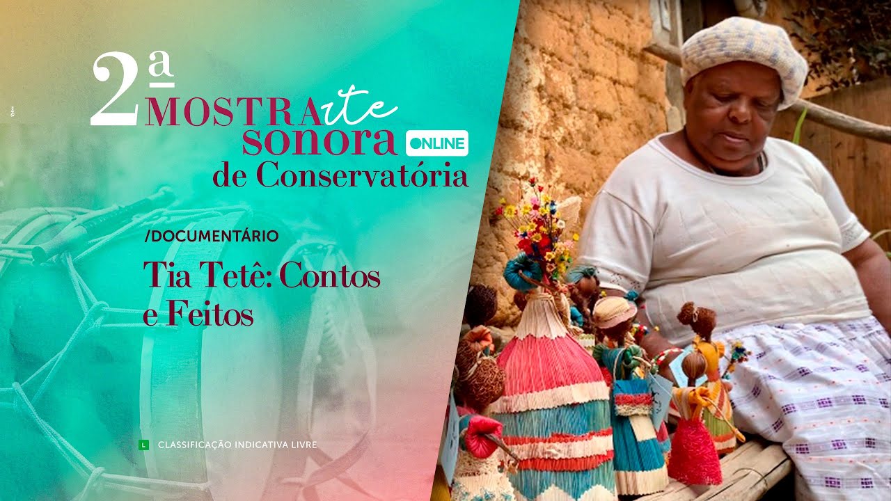 Tia Tetê: Contos & Feitos | 2º Festival Mostra Arte Sonora de Conservatória