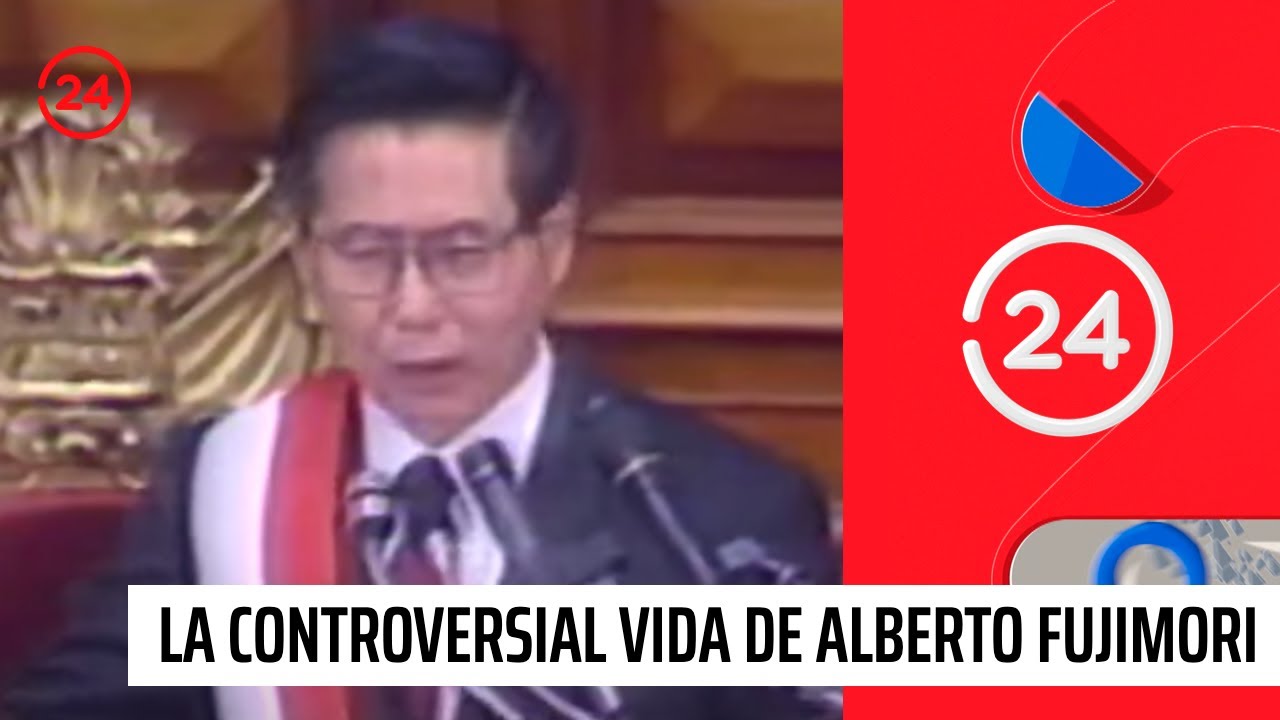 La controversial vida de Alberto Fujimori | 24 Horas TVN Chile