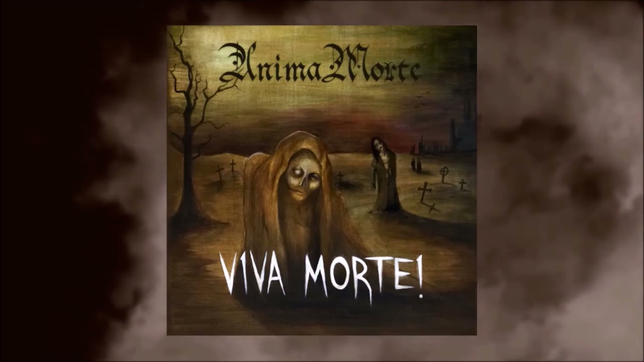 Anima Morte - Are They Dead Yet?