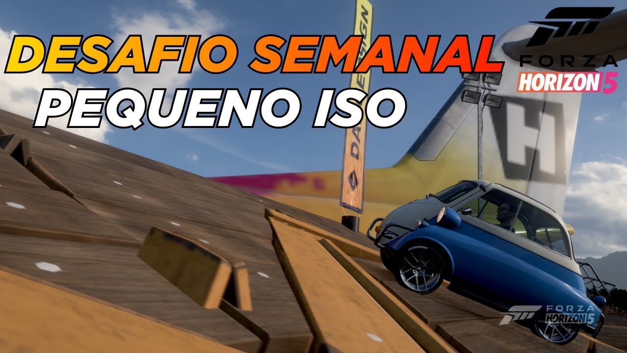 Desafio Semanal Pequeno ISO | Forza Horizon 5
