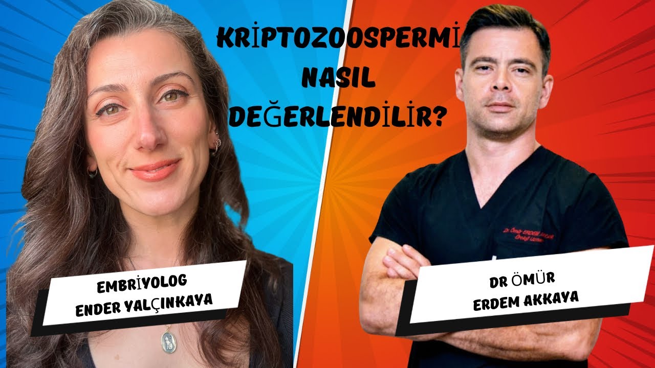 Kriptozospermi nasıl değerlendirilir?