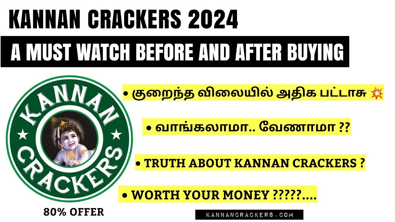 Kannan Crackers 2024 வாங்கலாமா வேணாமா ? | Truth about kannan crackers | Sivakasi Crackers