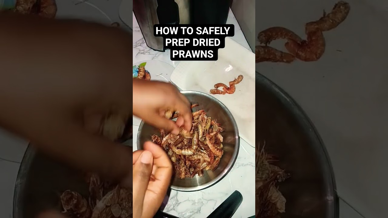 HOW TO SAFELY PREP AND CLEAN DRIED PRAWNS #africandishes  #prawns #dryprawns  #dryprawnsrecipe