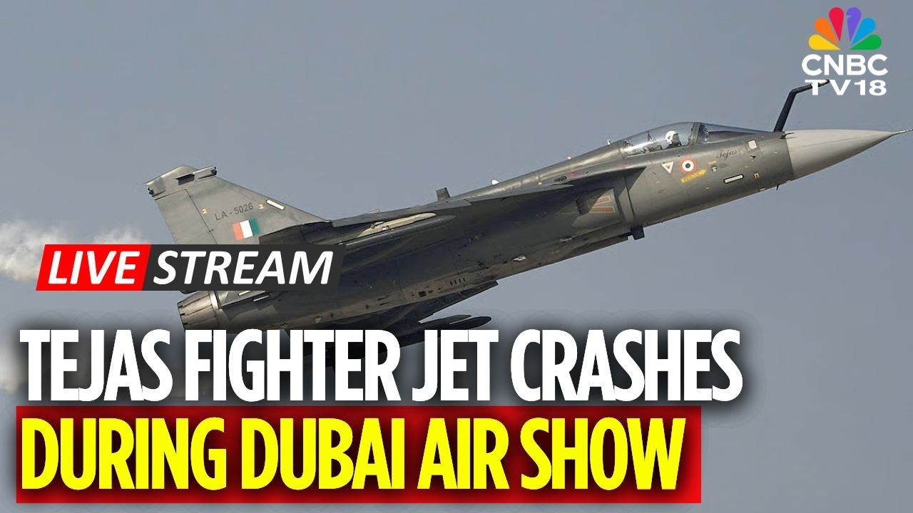 BREAKING LIVE: Tejas Fighter Jet Crashes In Dubai Air Show; Details Being Ascertained | Tejas | N18G