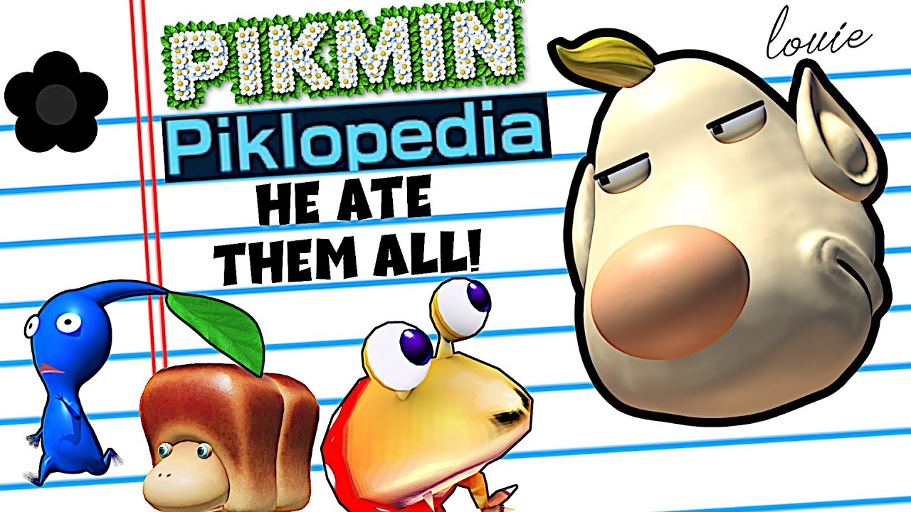Louie's Unhinged Piklopedia in Pikmin 4