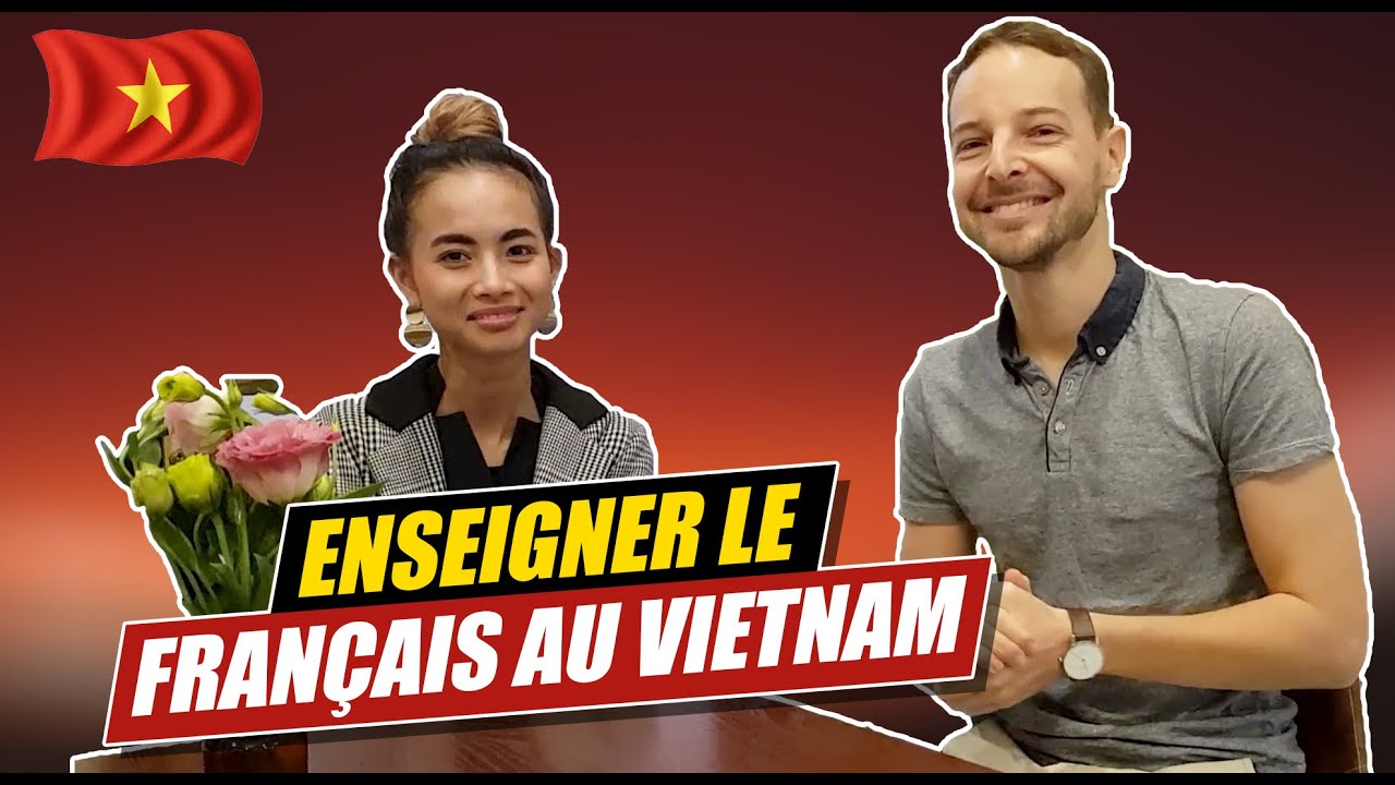 Interview d'une professeur de français 👨‍🎓 expatriée au Vietnam 🇻🇳
