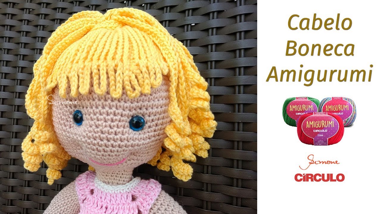 Como fazer Cabelo para Boneca Amigurumi Tam G - Crochê passo a passo Prof. Simone Eleotério