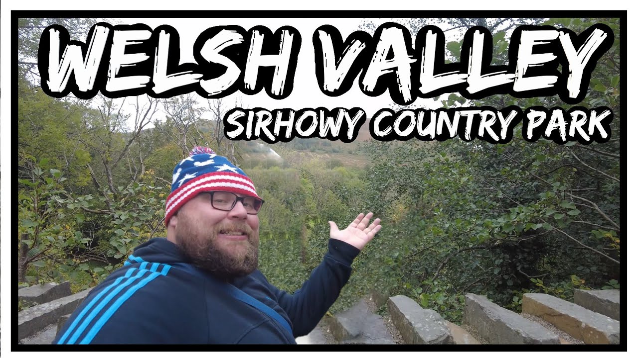 The Welsh Valleys | The Sirhowy Valley Country Park | Wales
