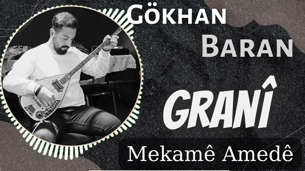 G&ouml;khan BARAN Mekam&ecirc; Amed&ecirc; - Full Grani Halay Efsane #grani #halay #ağırdelilo