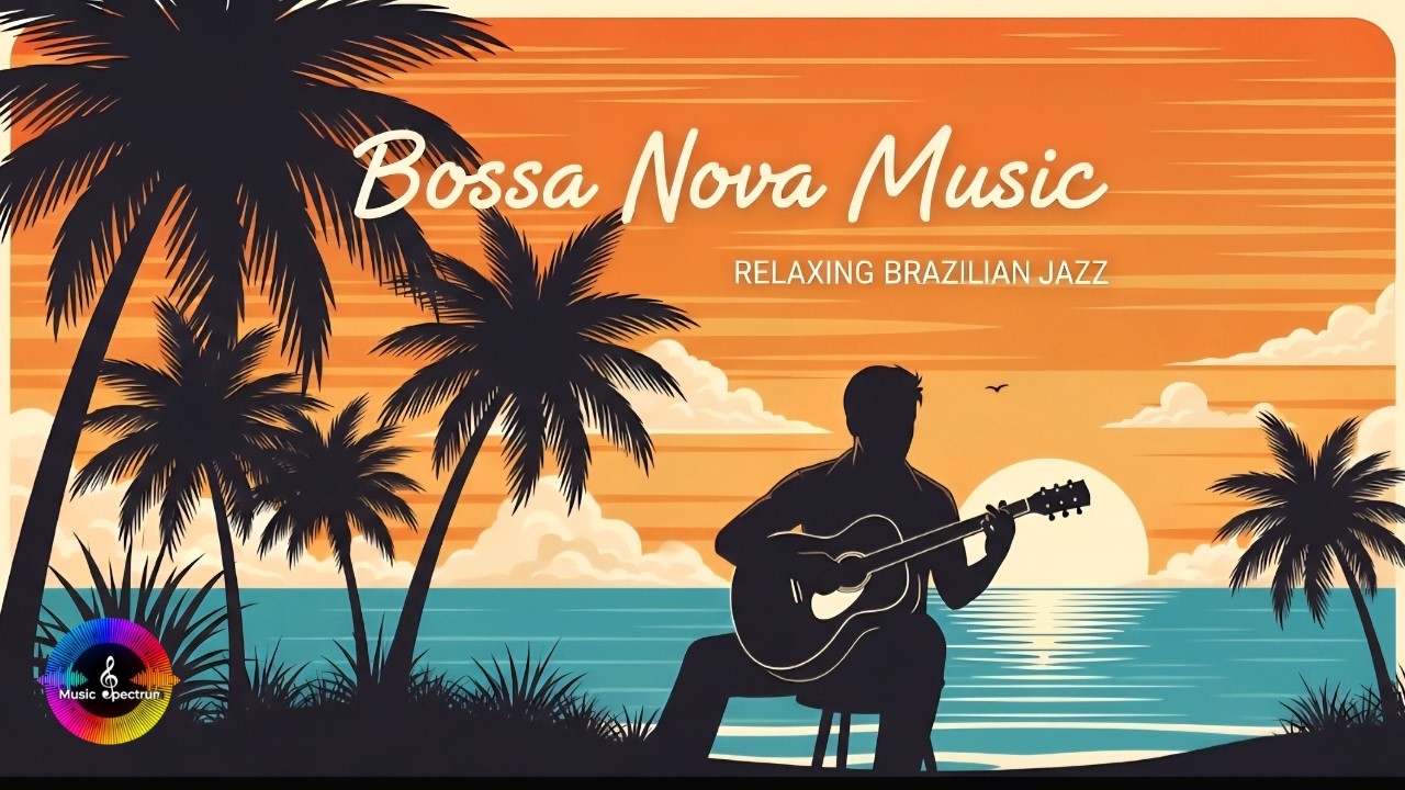 Relaxing Bossa Nova~ Elegant Instrumental Music for Café & Relax