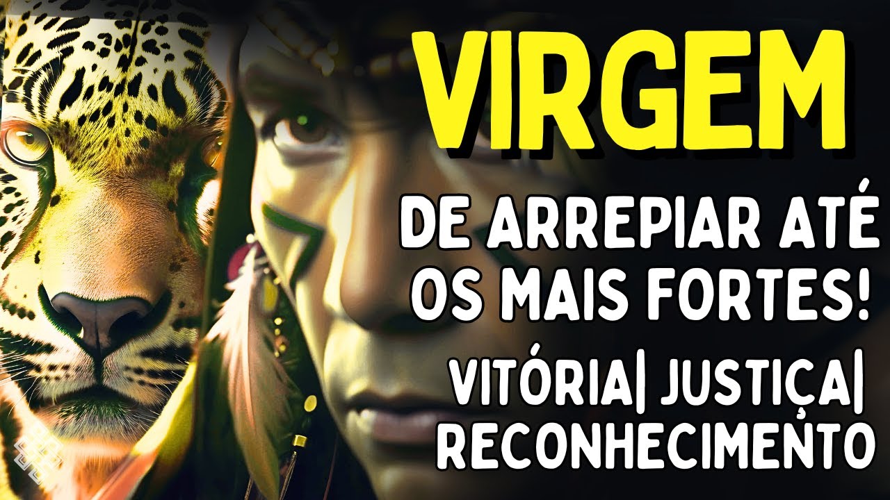 VIRGEM ♍: ESTOU ARREPIADO!!😱 VITÓRIA| JUSTIÇA| RECONHECIMENTO🔥 DEUS SABE REALMENTE ONDE VOC CHEGARÁ