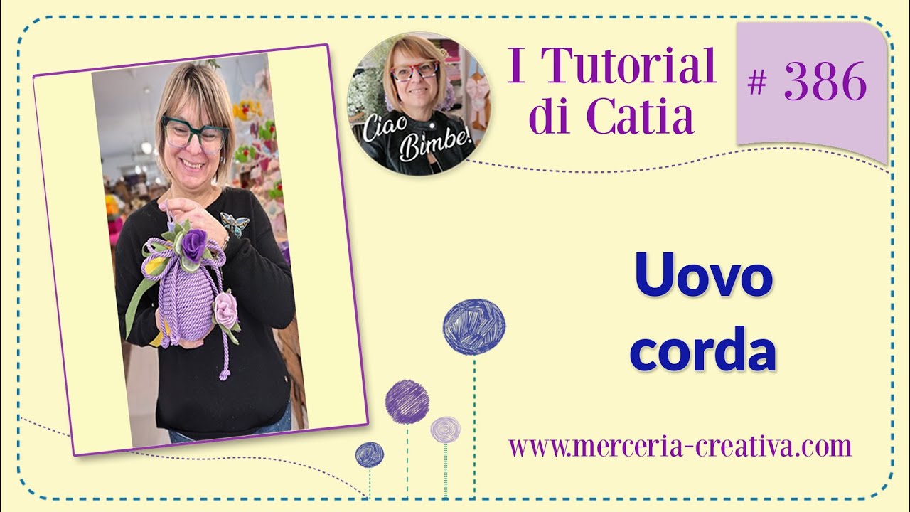 #386 UOVO CORDA TUTORIAL FAI DA TE