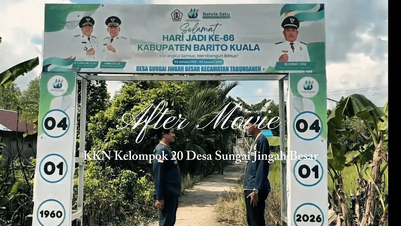 After Movie KKN Desan Sungai Jingah Besar