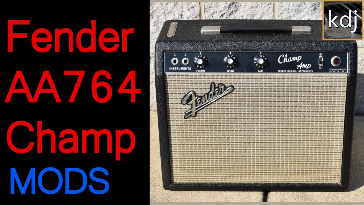 Fender AA764 Blackface Champ - Mods Expained