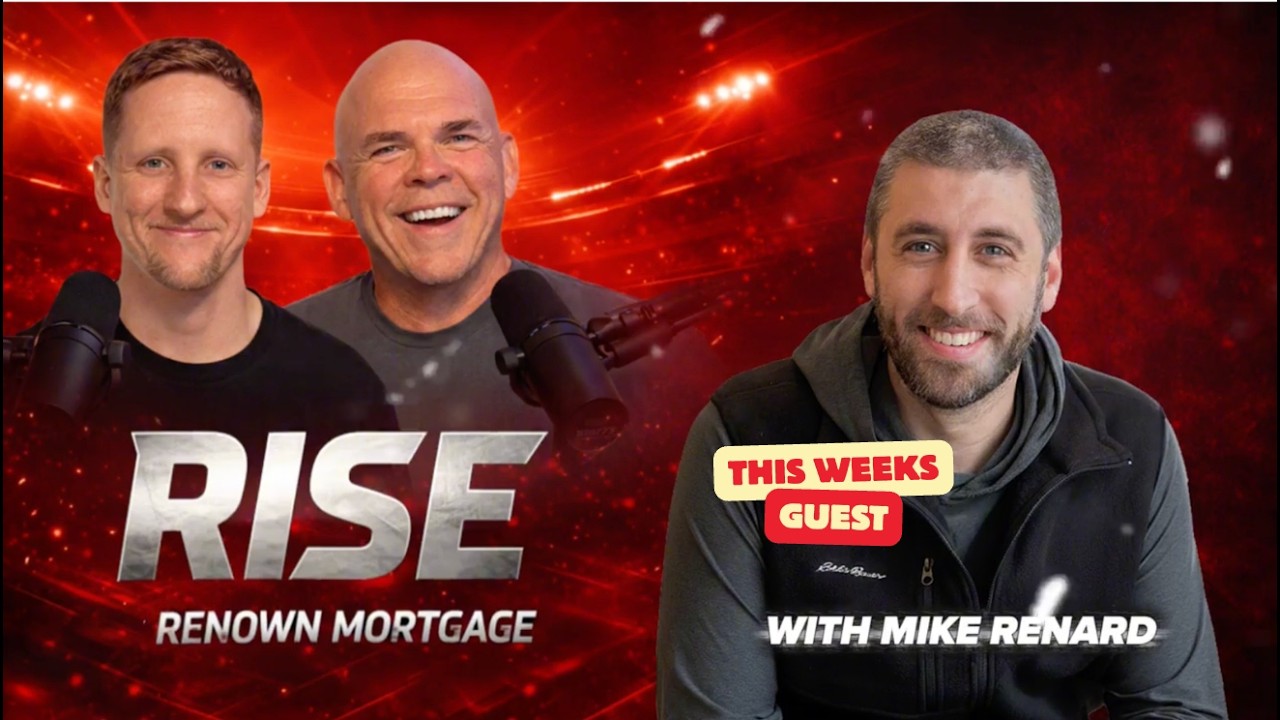 How to Win in Any Market | Rise by Renown Ep. 3 w/ Mike Renard | Puyallup–Seattle–Maple Valley