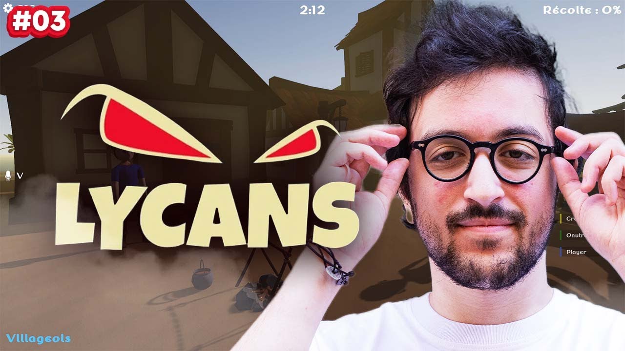 Soirée du lundi sur LYCANS avec ZeratoR, AntoineDaniel, mistermv, OPcrotte, Mynthos, Onutrem,...