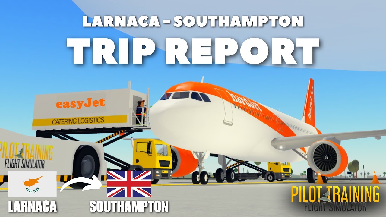 Roblox PTFS Full Flight 🇨🇾🇬🇧✈️ | Airbus A320 NEO (Real Sounds 🔊) | Larnaca - Southampton | easyJet