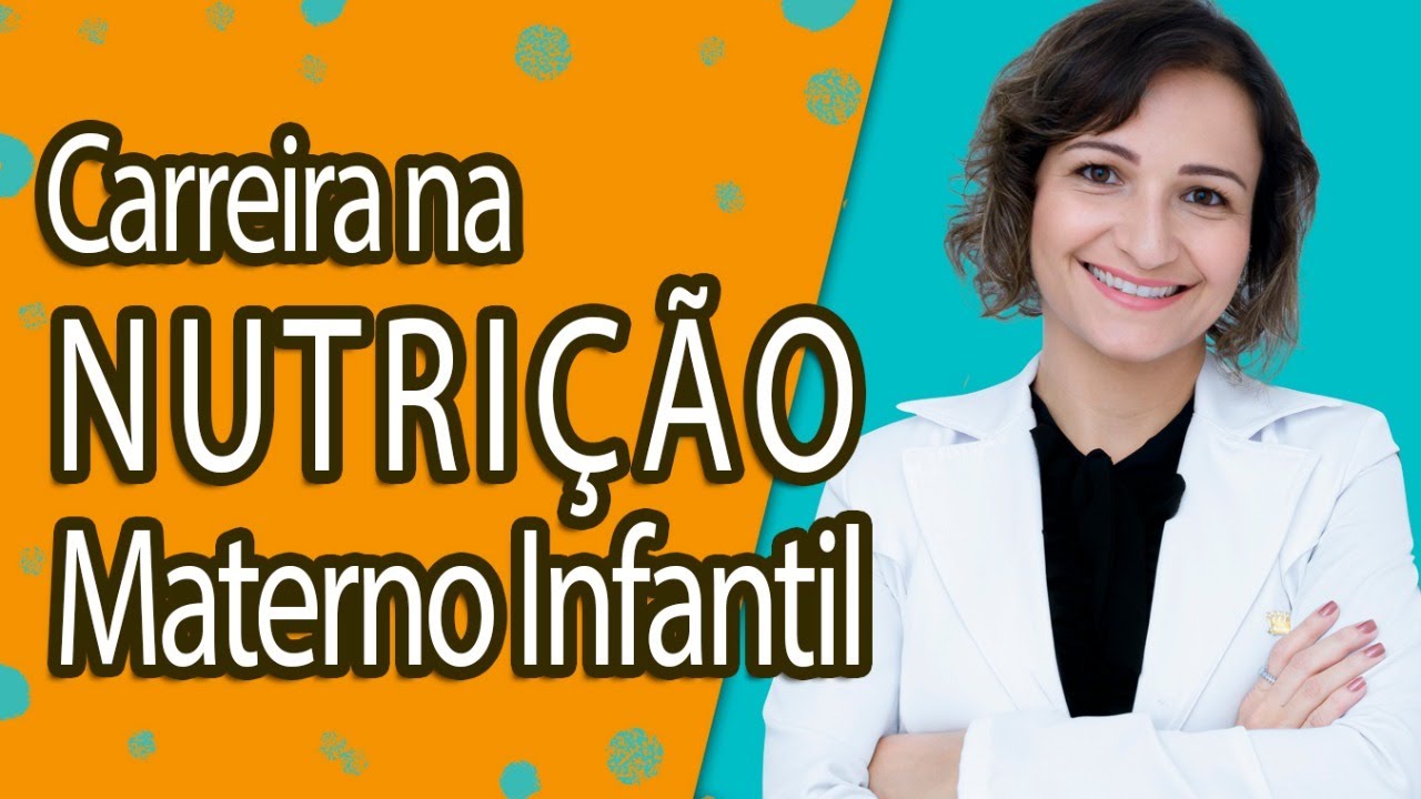 Por que ser especialista em NUTRIÇÃO MATERNO INFANTIL | Andreia Friques - Nutrição Materno Infantil