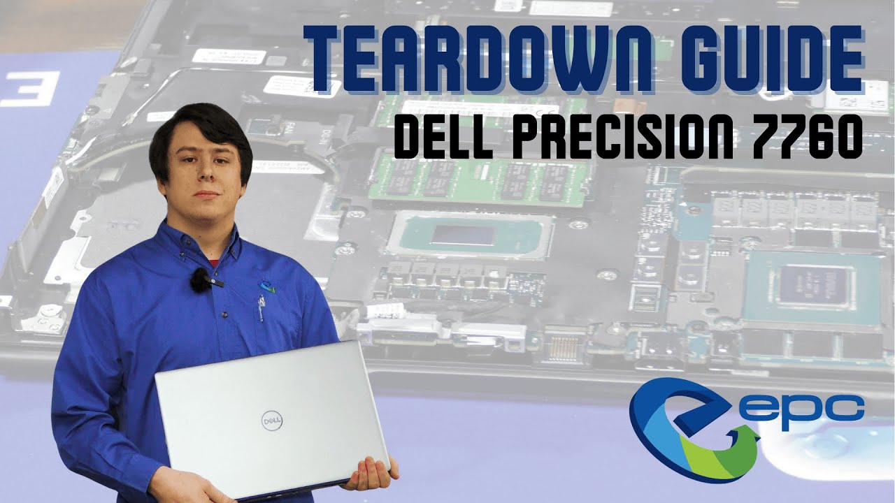 How to Teardown a Dell Precision 7760 Laptop!