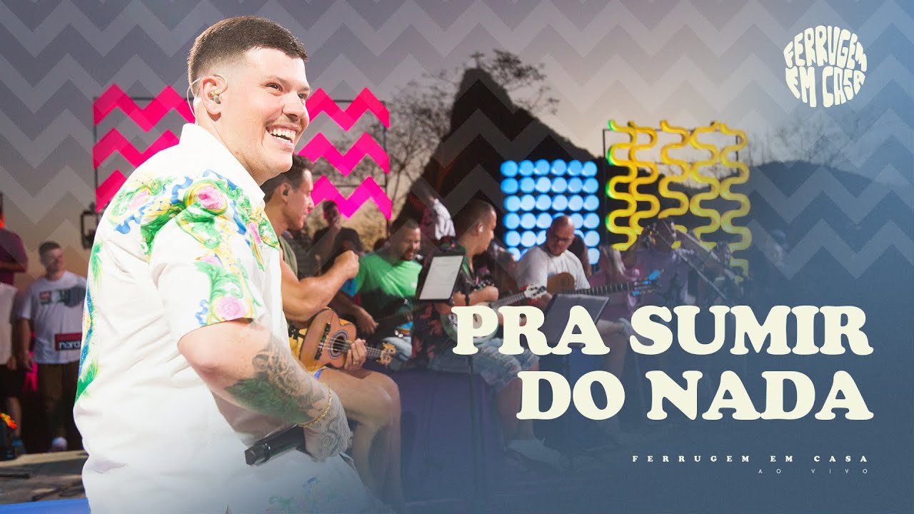Ferrugem - Pra Sumir do Nada (Ferrugem em Casa Ao Vivo)