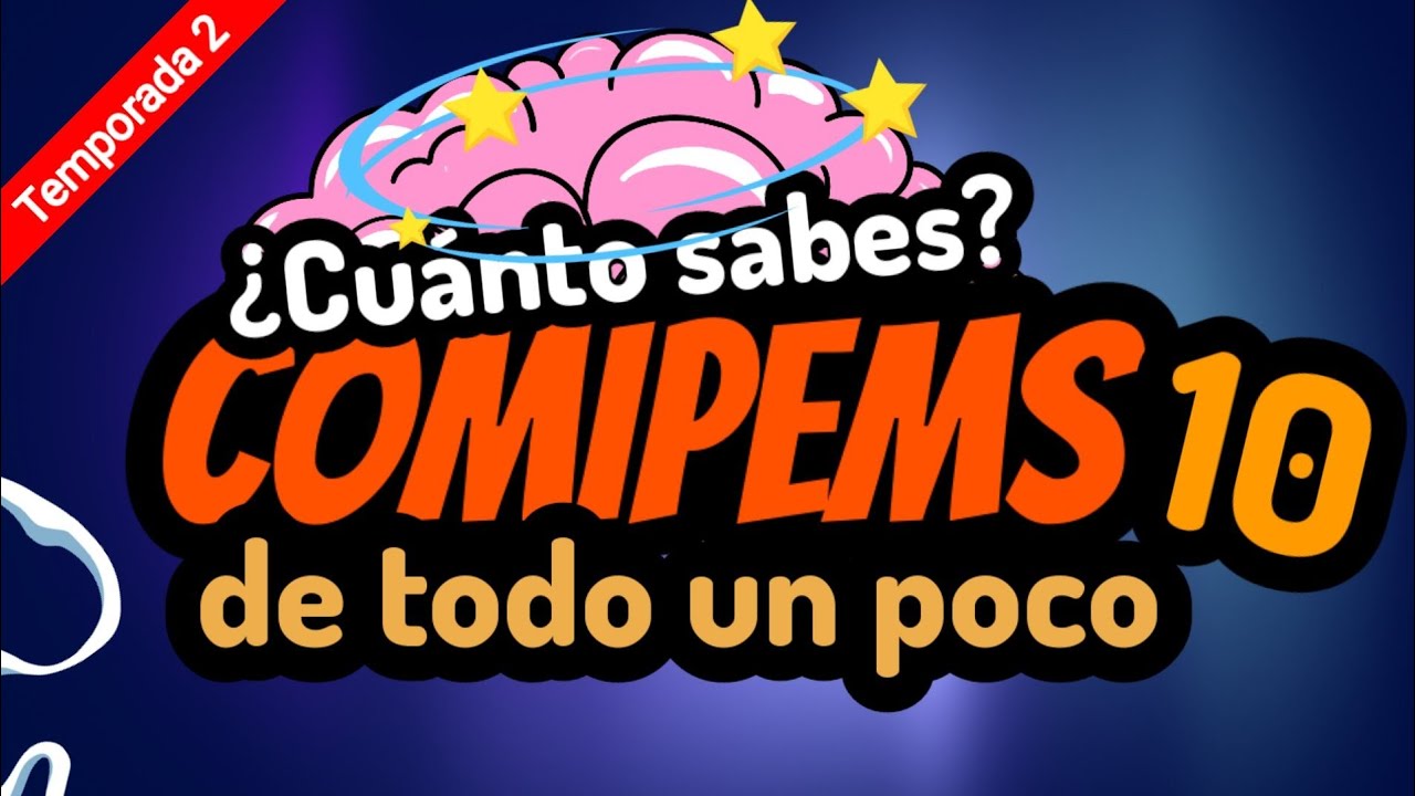 COMIPEMS 10⚡ ¿Cuánto sabes? ¿Estas listo para el examen real? SEGUNDA TEMPORADA 2021