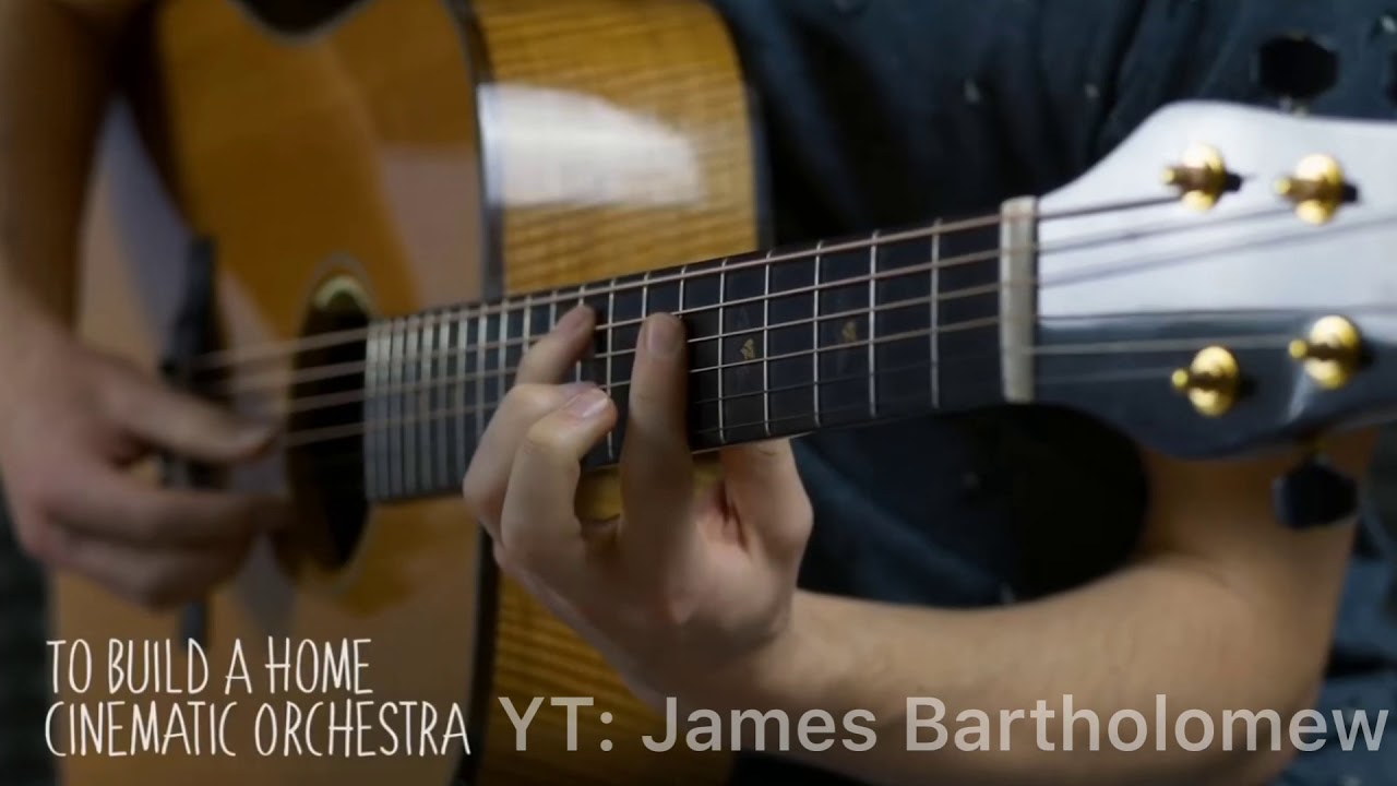 To Build A Home - The Cinematic Orchestra (Cover by James Bartholomew)