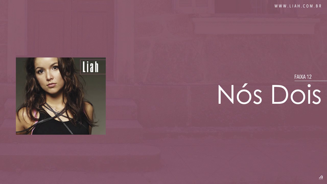 Liah - 11 Nós Dois