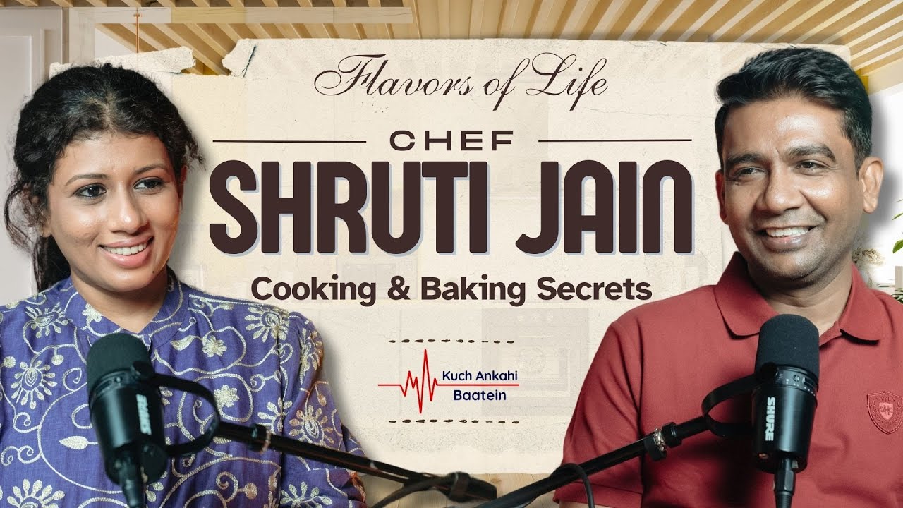 Mastering the Art of Cooking & Baking with Chef Shruti Jain | Bharat M Jain| Epsiode KAB033