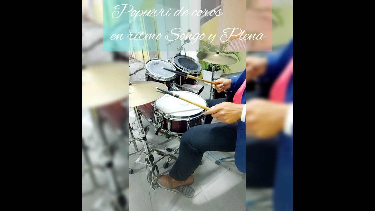 Popurri de coros en Ritmo Songo y Plena