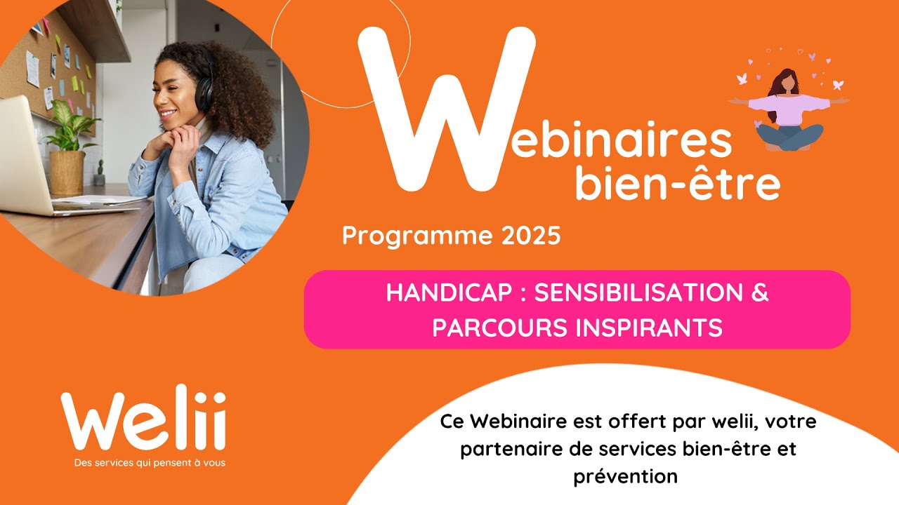 Webinaire - Handicap : sensibilisation et parcours inspirants 04 12 2025