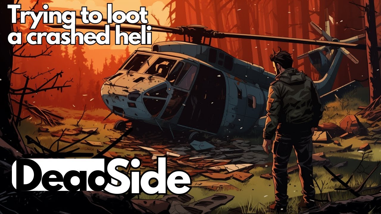 Deadside: This is rough...