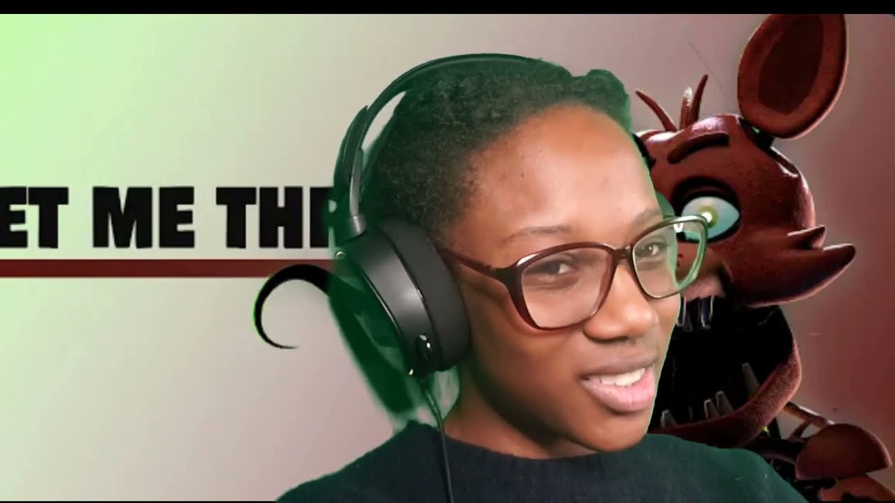 Foxy Really Catching My Heart Strings!! | FNAF SONG-LET ME THROUGH-