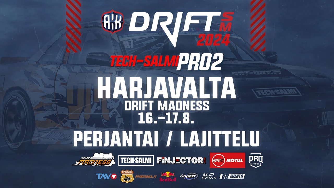 🔴 Drift SM LIVE | Pro2 Harjavalta | Perjantai 16.8.