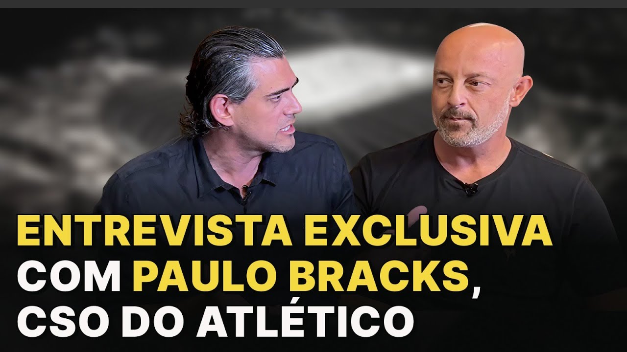 ENTREVISTA EXCLUSIVA com Paulo Bracks, CSO do ATL&Eacute;TICO