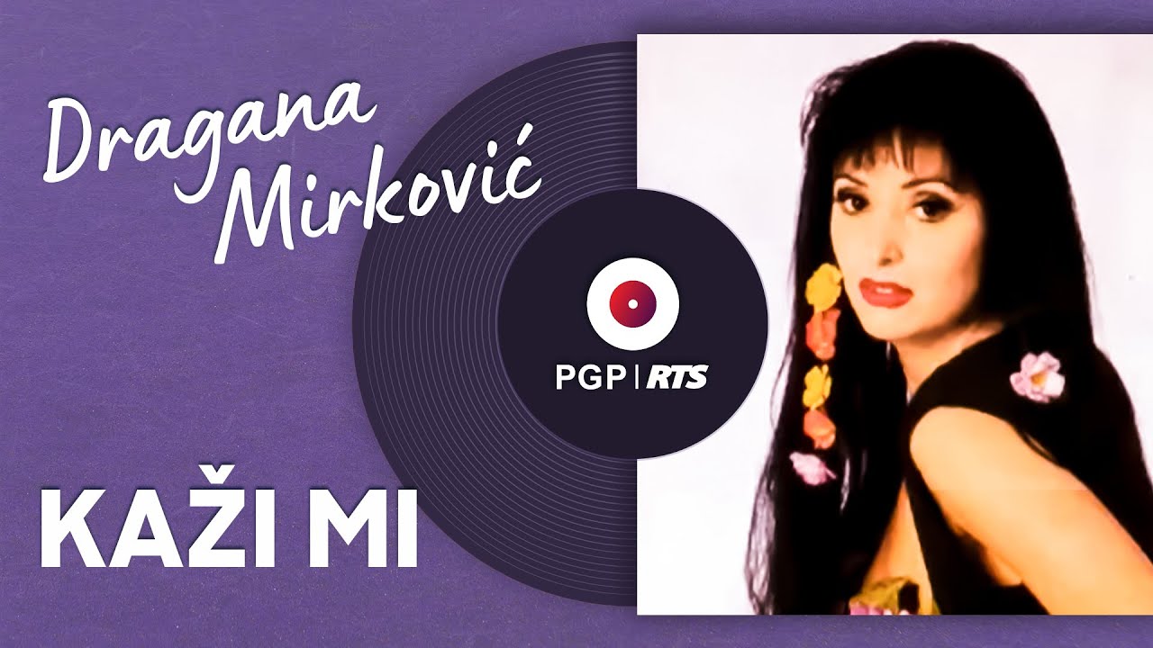Dragana Mirković - Kaži mi - (Audio 1994) HD