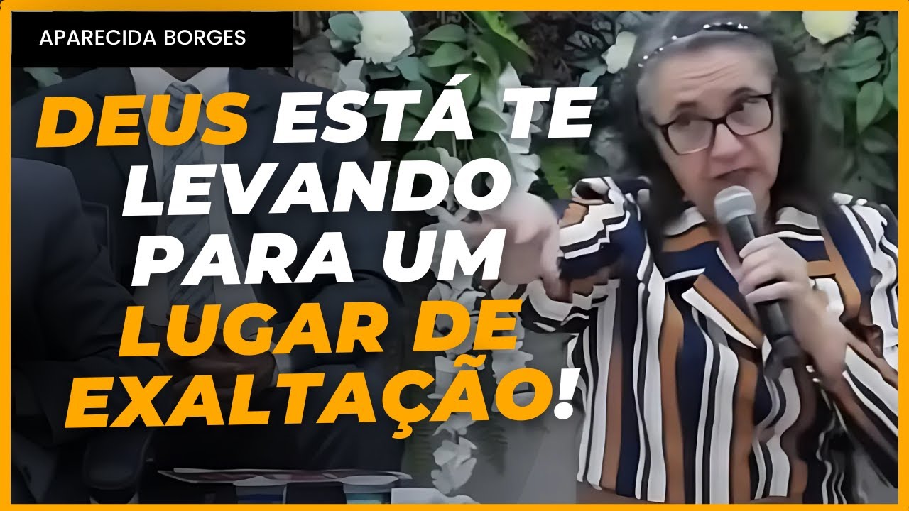 Pregadora Aparecida Borges - DEUS ENTREGOU A VITORIA NAS SUAS MÃOS