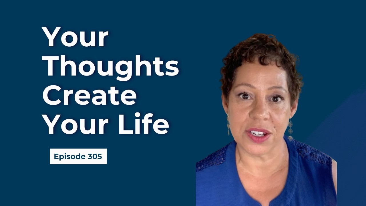 Your Thoughts Create Your Life