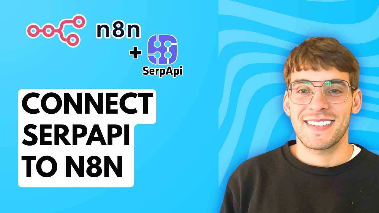 How to Connect SerpApi to N8N [2026 Full Guide]