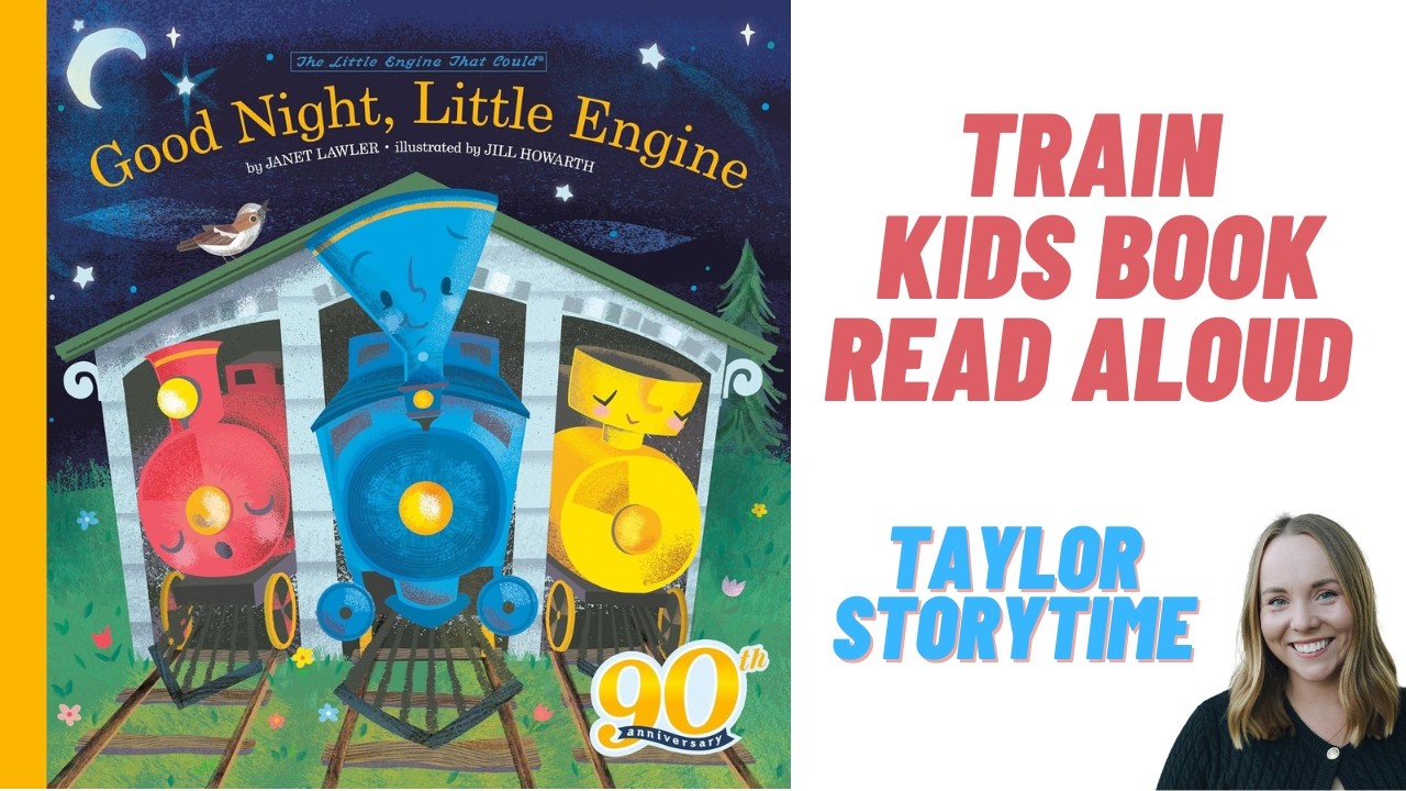 Good Night, Little Engine READ ALOUD BOOK 😴 | Train Stories for Kids 🚂