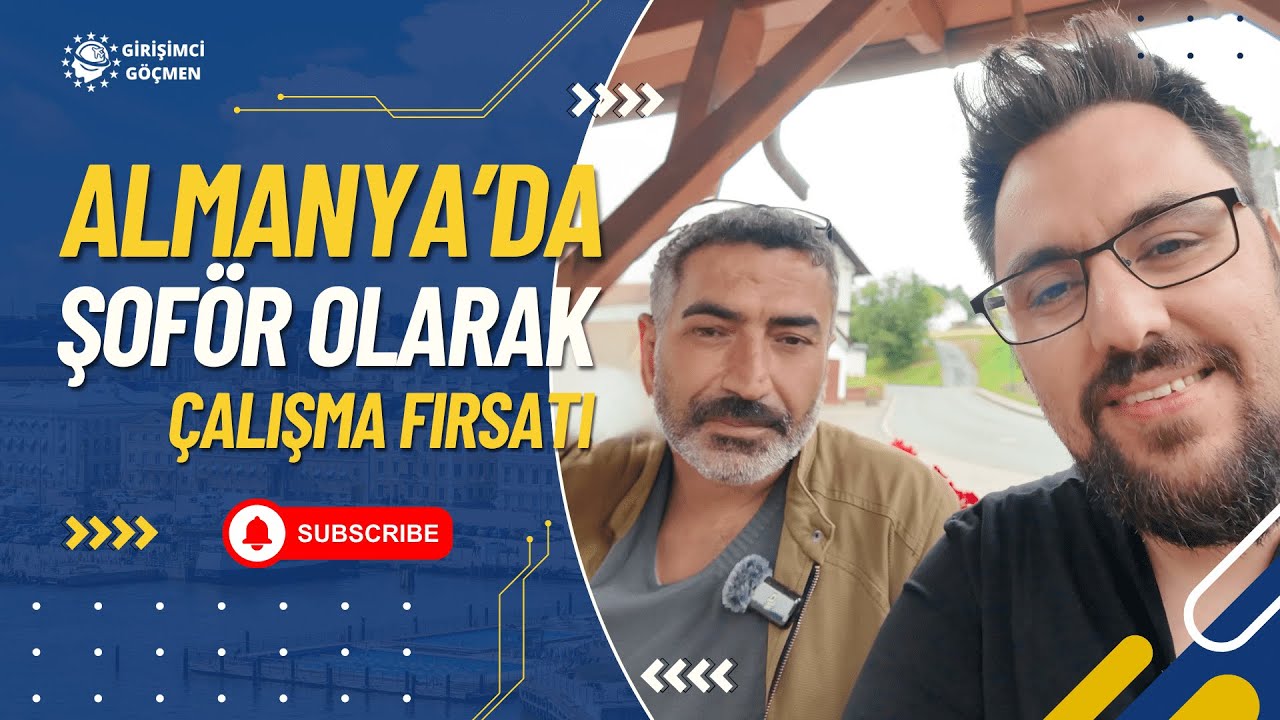 Almanya’da Şoför Olarak Çalışma Fırsatı
