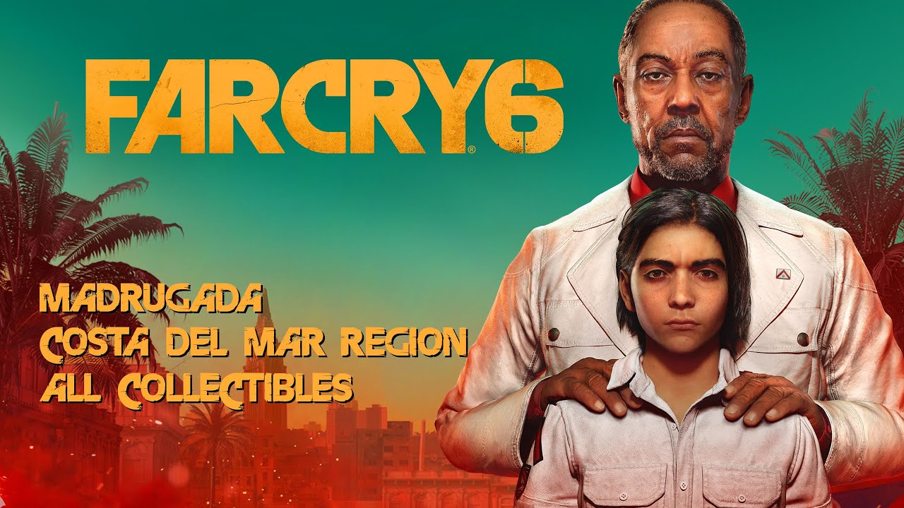 Far Cry 6 - Madrugada - Costa Del Mar Region All Collectibles
