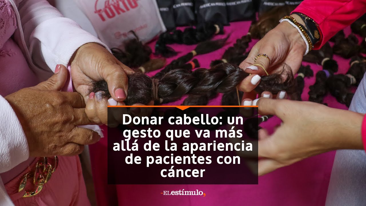 Donar cabello: un gesto que va más allá de la apariencia de pacientes con cáncer