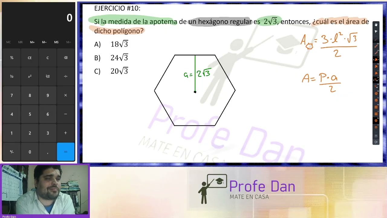 Mate BxM 02 2025 📓 Ej 10: ÁREA DE UN HEXÁGONO REGULAR (conociendo la medida de su apotema)