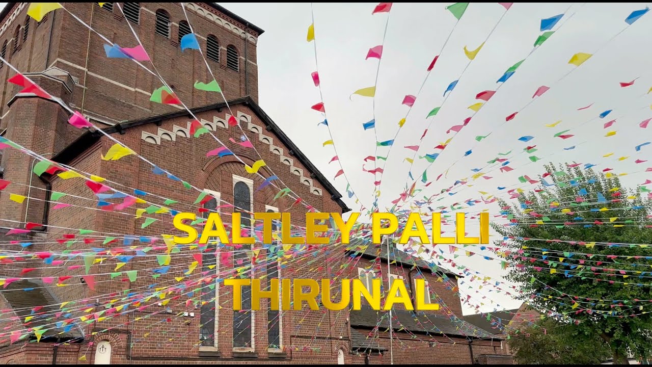 Saltley Palli Thirunal 2025, Birmingham, UK