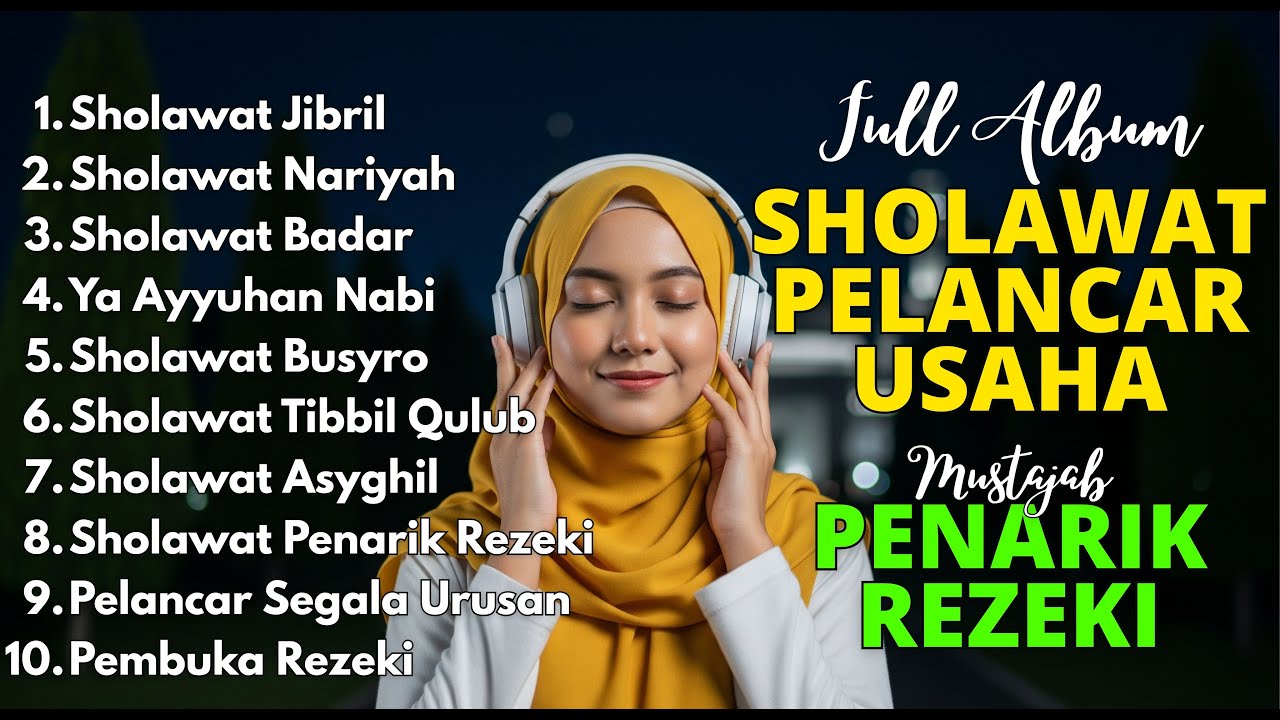 SHOLAWAT TERBARU 2025 | SHOLAWAT NABI PENARIK REZEKI | Sholawat Jibril, Sholawat Busyro, Nariyah