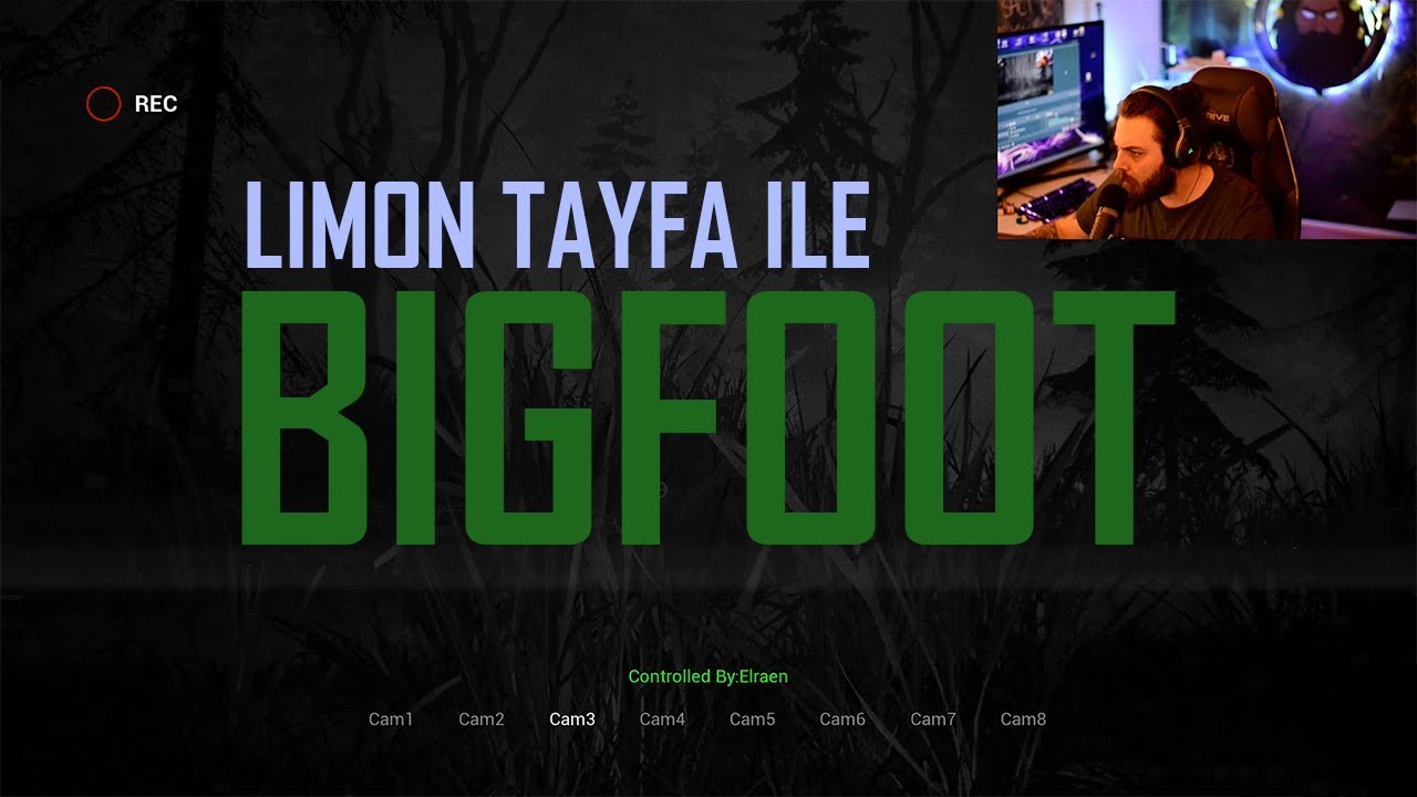 ELRAENN İLE BIGFOOT w/LİMON TAYFA #1