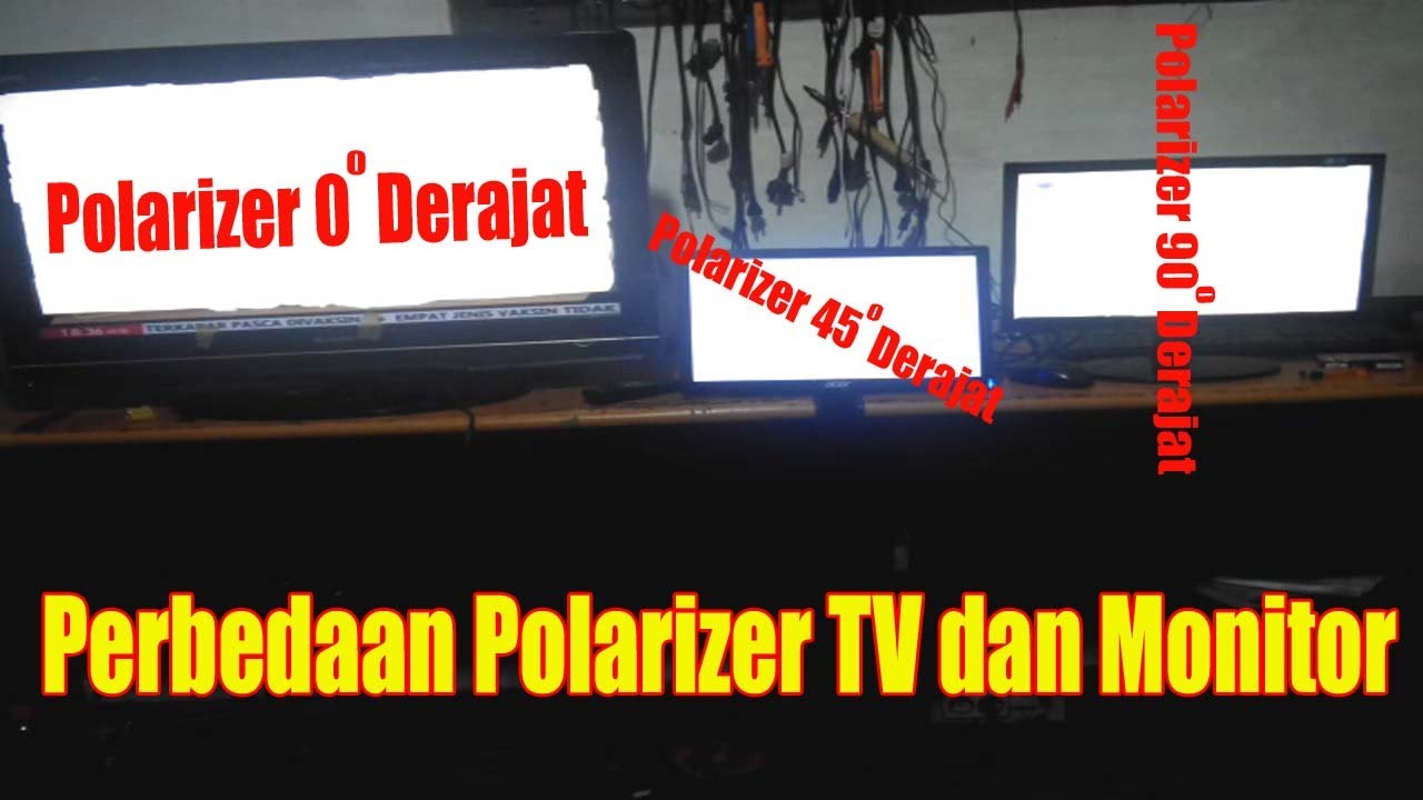 Perbedaan Polarizer TV dan Monitor