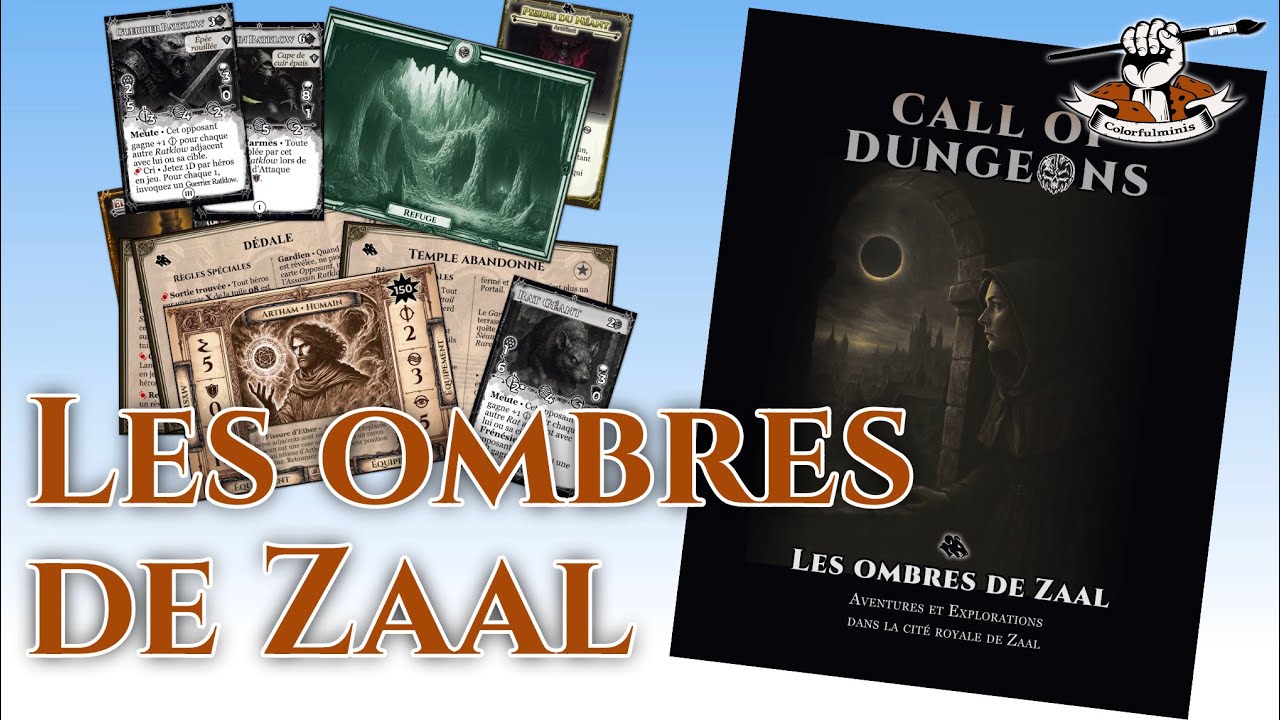 Nouvelle extension Call of Dungeons : Les ombres de Zaal (PRESENTATION EN DIRECT)