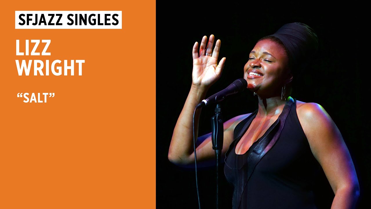 SFJAZZ Singles: Lizz Wright performs 